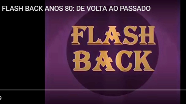 Vídeos de Flache Back anos 80