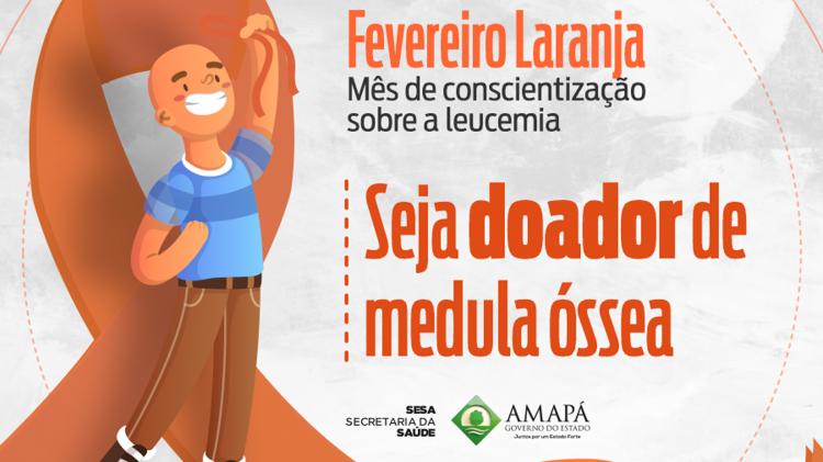 Fevereiro laranja: Mês de conscientização sobre a leucemia incentiva doação de medula óssea