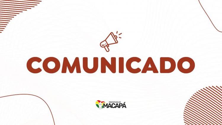 Comunicado: não haverá vacinação nesta quarta-feira, 12 de outubro, em Macapá