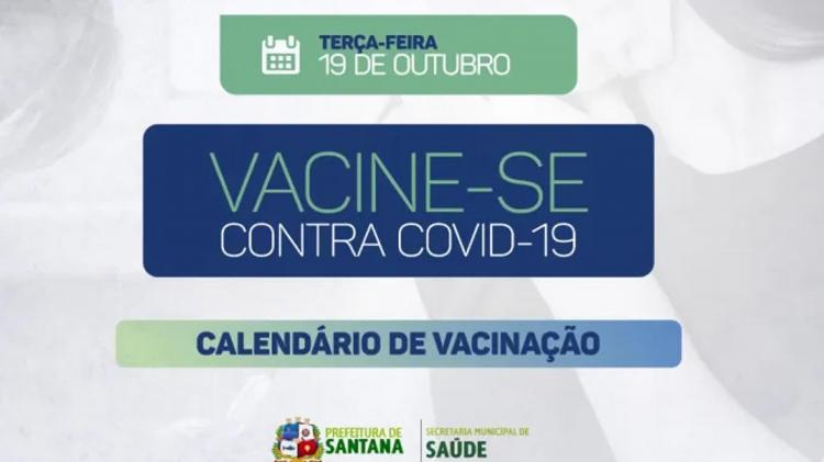 Confira o calendário de vacinação contra covid-19 em Santana nesta terça-feira, 19