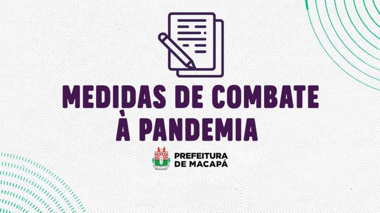 Novo decreto municipal de medidas restritivas vigora até segunda-feira (26); confira