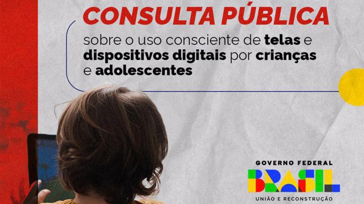 Governo Federal faz consulta pública sobre guia para uso consciente de celulares e tablets por crianças e adolescentes