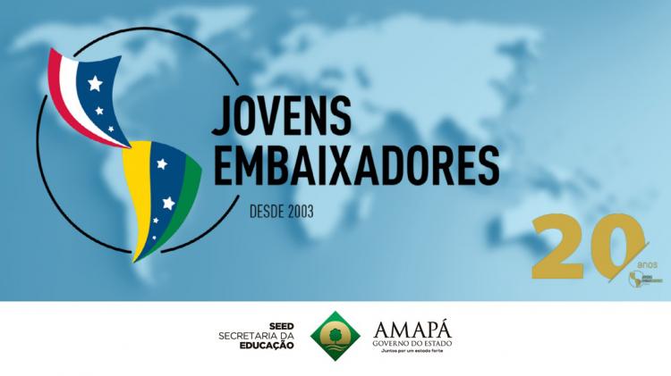 Jovens Embaixadores: estudantes amapaenses poderão fazer intercâmbio nos Estados Unidos da América em 2022